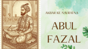 Abul Fazl Nagaur (अबुल फ़ज़ल नागौर)