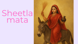 Read more about the article शीतला माता मंदिर | Shitala Mata | जोधपुर एवं जयपुर – इतिहास, कथा, महत्व और शीतलाष्टमी व्रत Smart Notes |Essential Gk