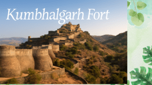 Kumbhalgarh Fort – The Great Wall of India (गिरि दुर्ग, राजसमंद) कुंभलगढ़ किला राजसमंद 