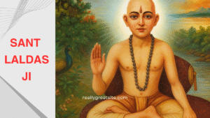 Laldasi |लालदासी संप्रदाय और संत लालदासजी | (Alwar): इतिहास, उपदेश और विशेषताएँ